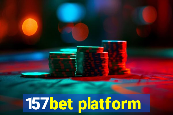 157bet platform